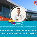 Explorando nuevas fronteras en la odontología a través de la innovación y la investigación